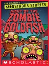Cover image for Night of the Zombie Goldfish